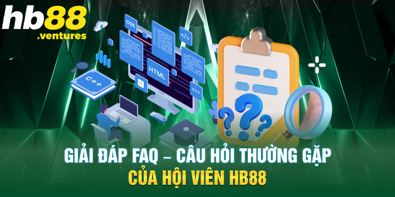 Những câu hỏi thường gặp về HB88 nạp rút tiền